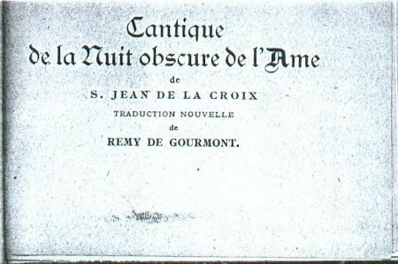 Cantique de la nuit obscure de l'&acirc;me. Coll. Bernard Bois