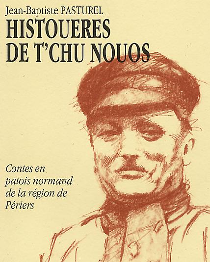Histou&egrave;res de t'chu nouos.